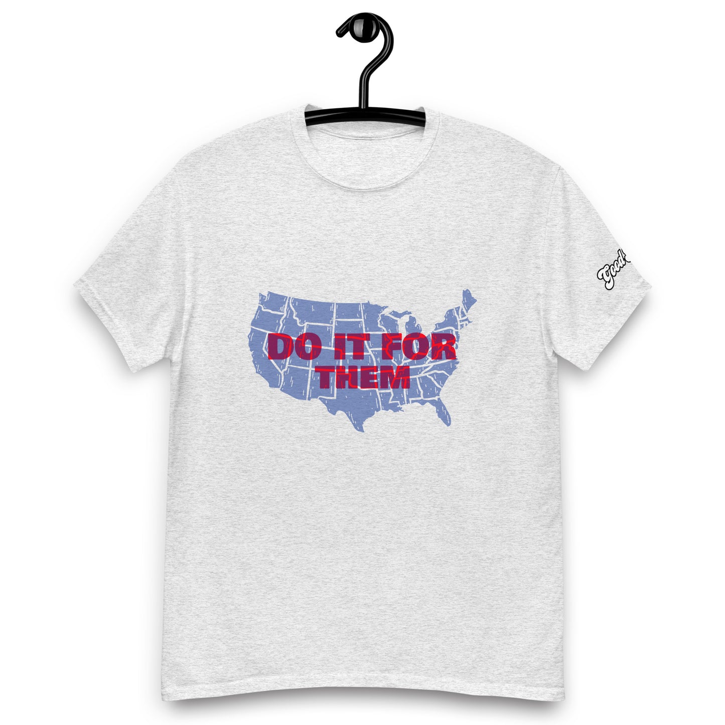 Do It For Them T-shirt
