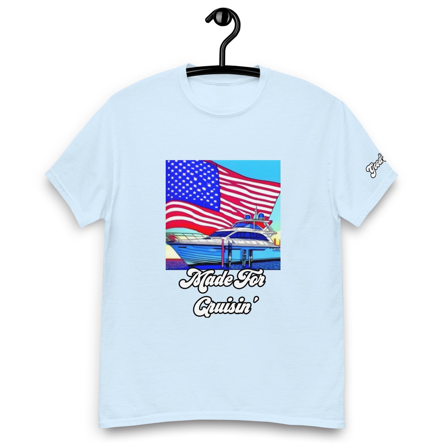 Made For Cruisin' T-shirt