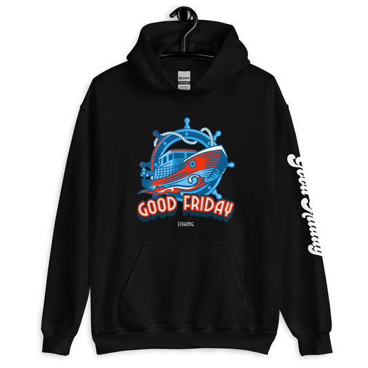 Good Friday Fishing Hoodie