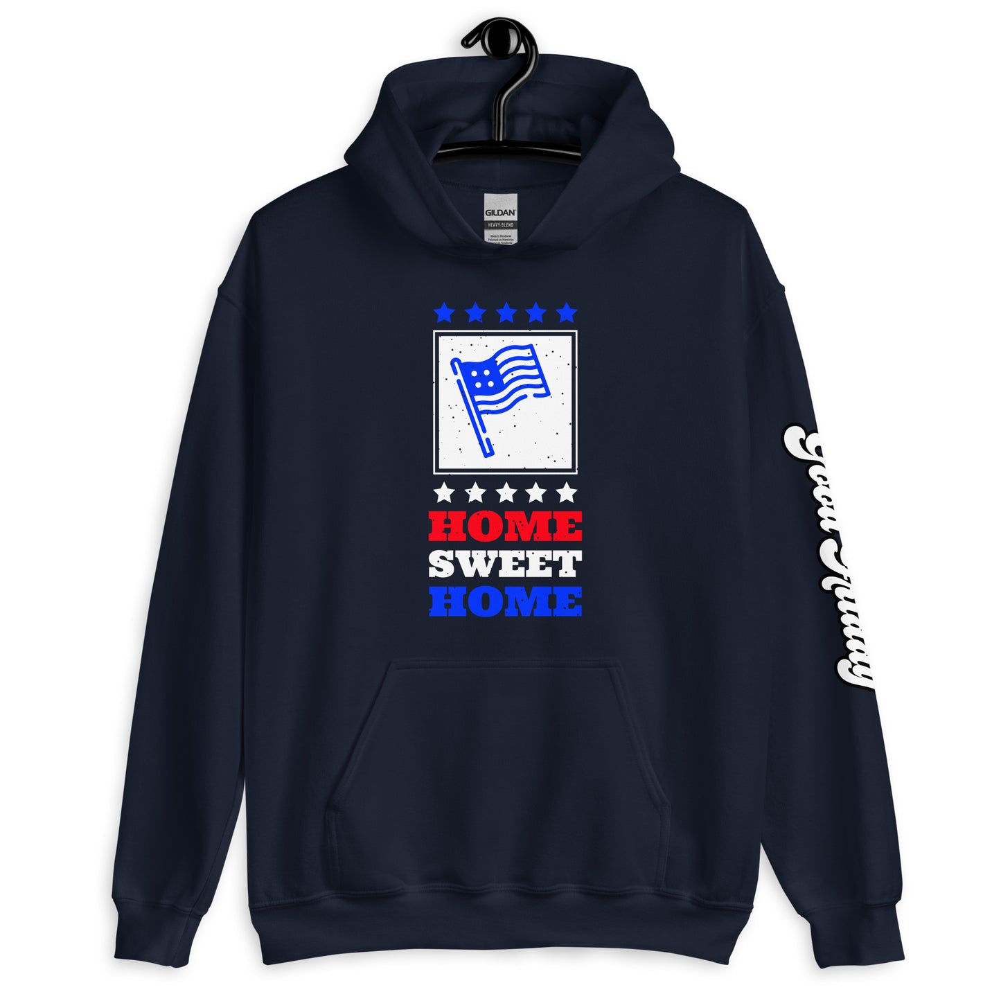 Home Sweet Home Hoodie